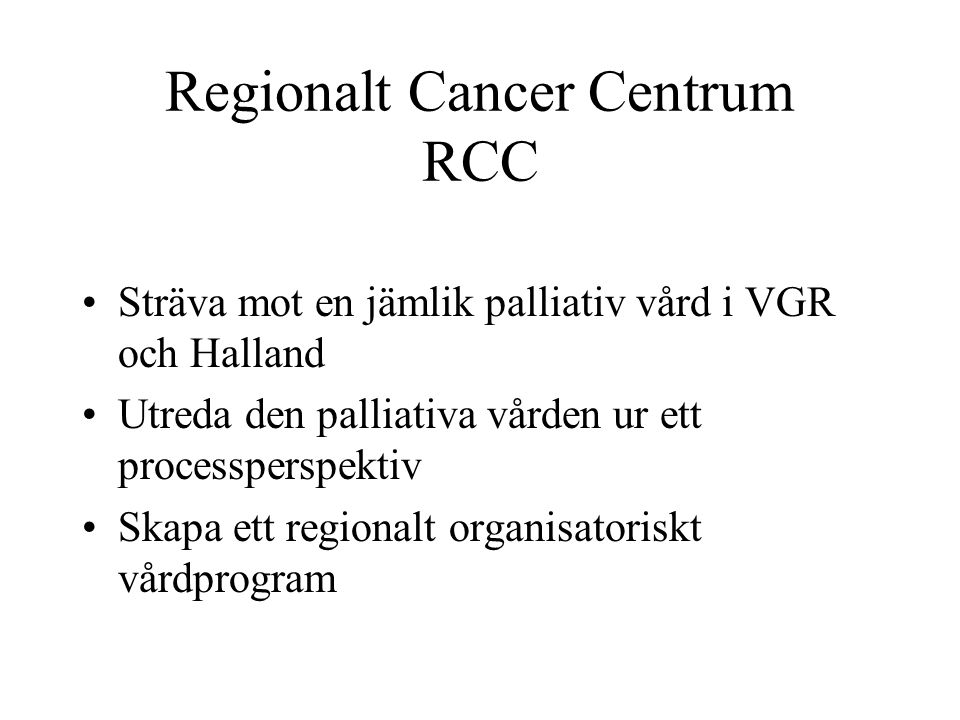 Regionalt Cancer Centrum RCC