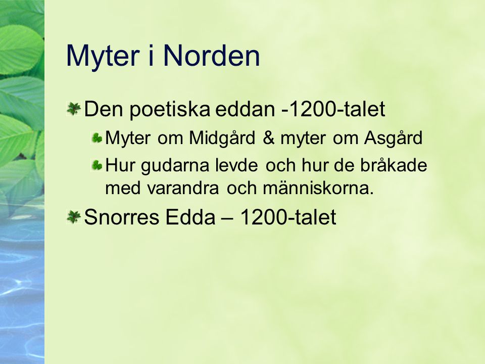 Myter i Norden Den poetiska eddan talet