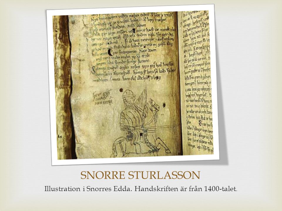 Illustration i Snorres Edda. Handskriften är från 1400-talet.