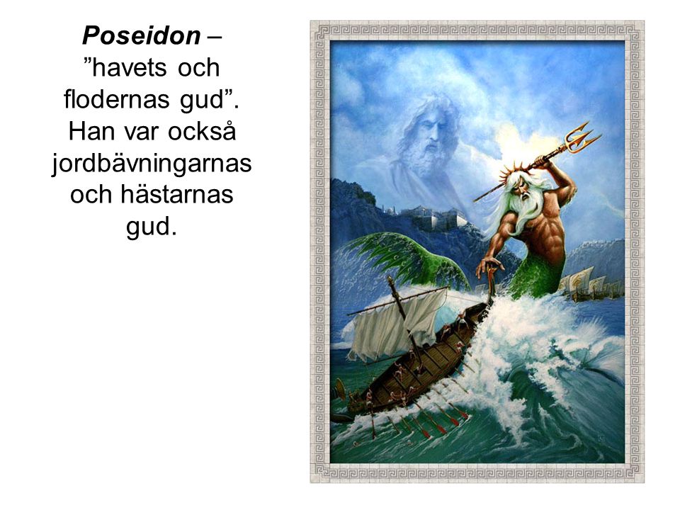 Poseidon – havets och flodernas gud