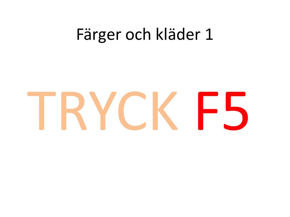 Färger och kläder 1 TRYCK F5