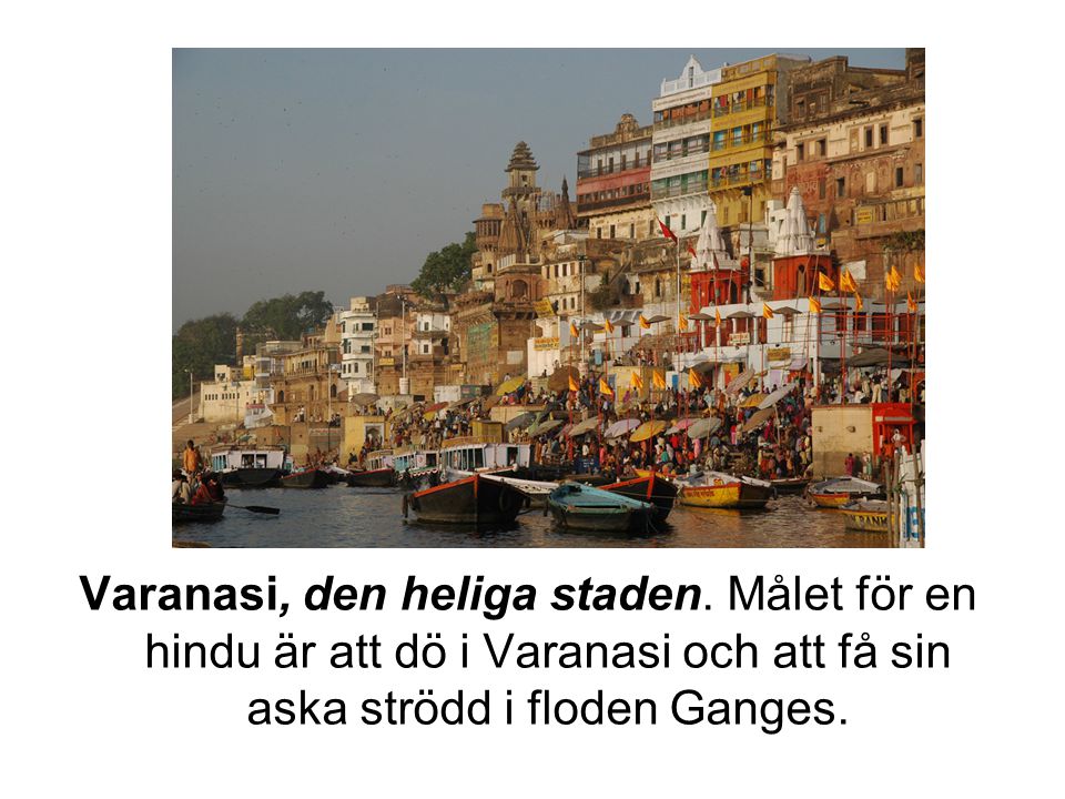 Varanasi, den heliga staden