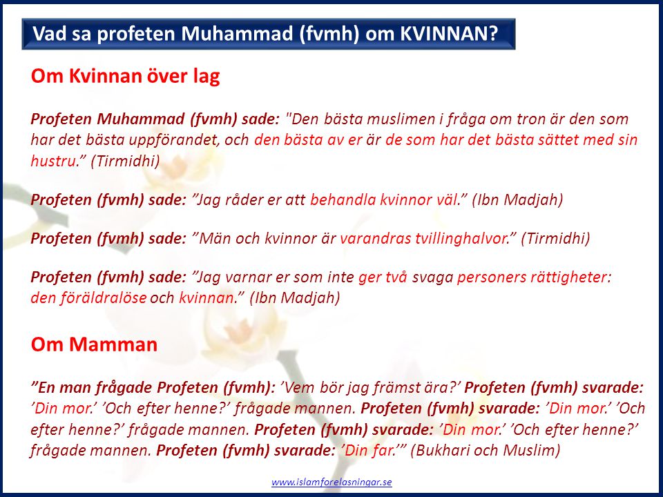 Vad sa profeten Muhammad (fvmh) om KVINNAN