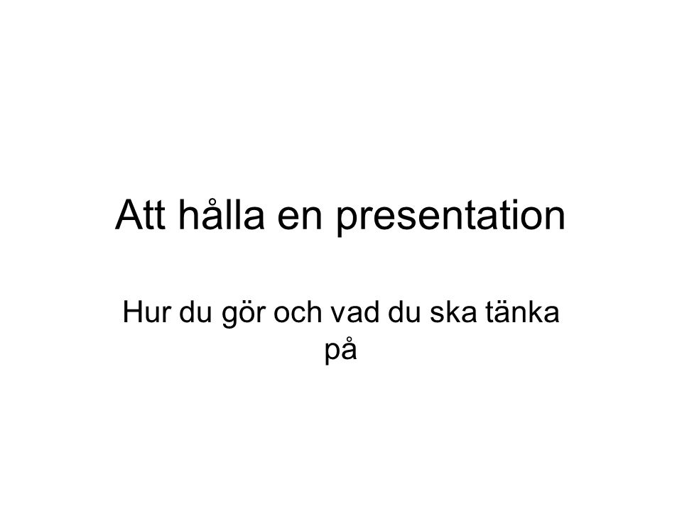 Att hålla en presentation