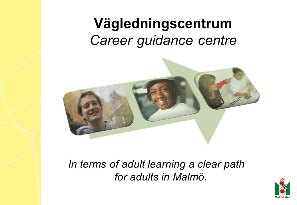 Vägledningscentrum Career guidance centre