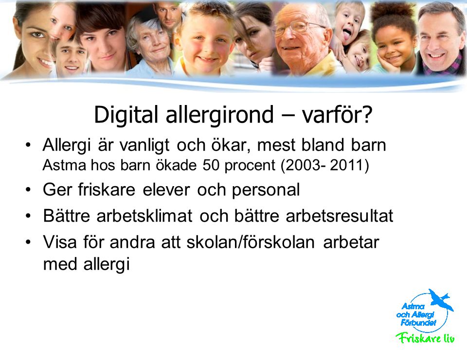 Digital allergirond – varför