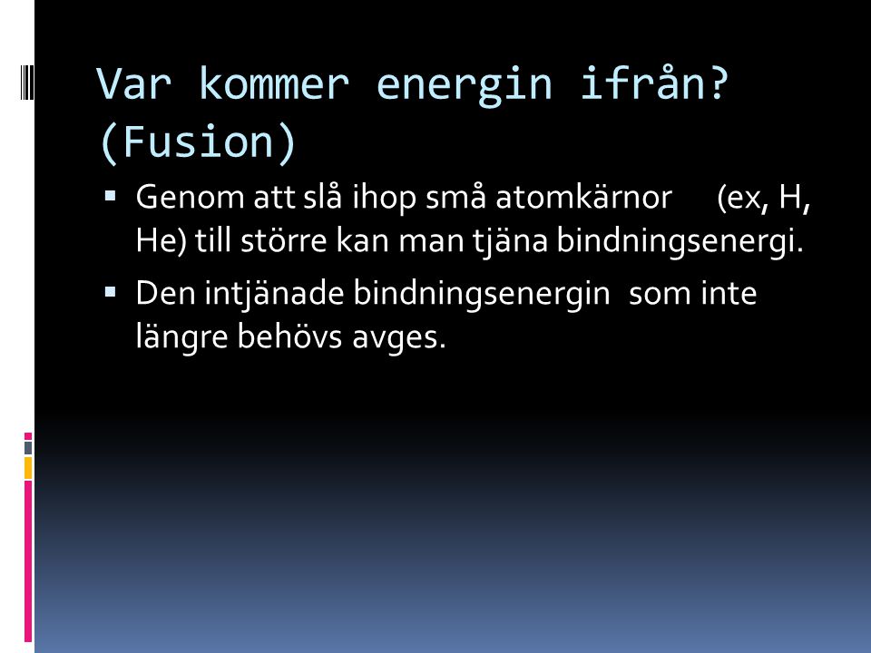 Var kommer energin ifrån (Fusion)