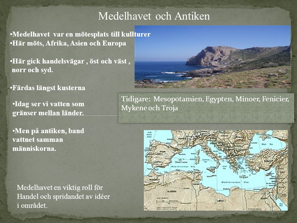 Medelhavet och Antiken