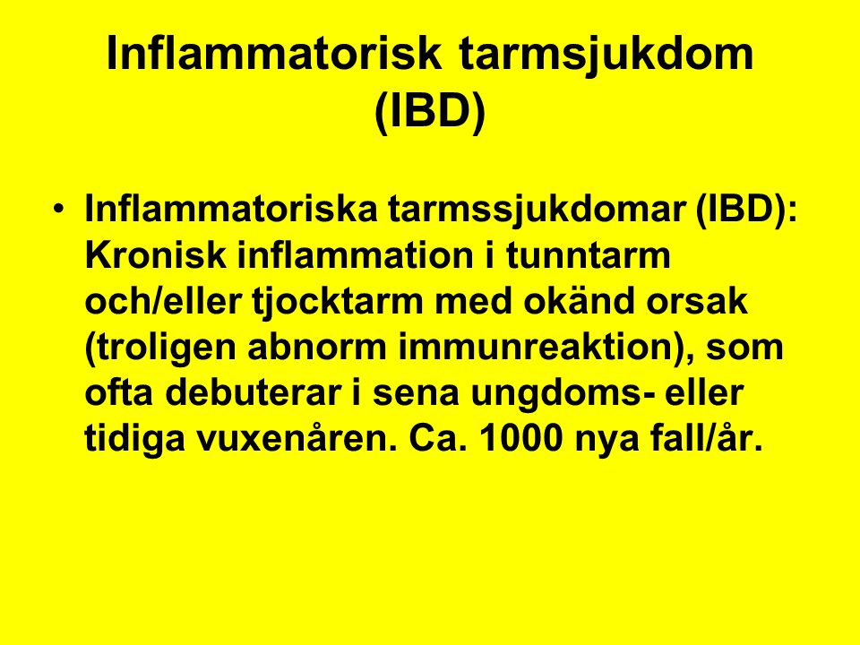 Inflammatorisk tarmsjukdom (IBD)