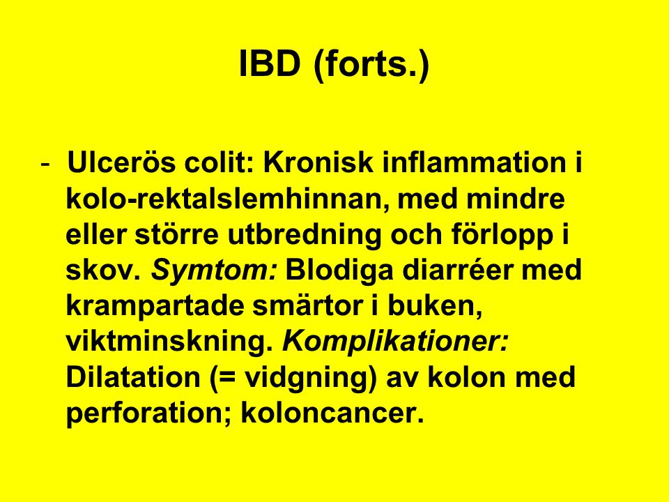 IBD (forts.)