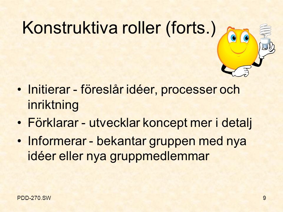 Konstruktiva roller (forts.)
