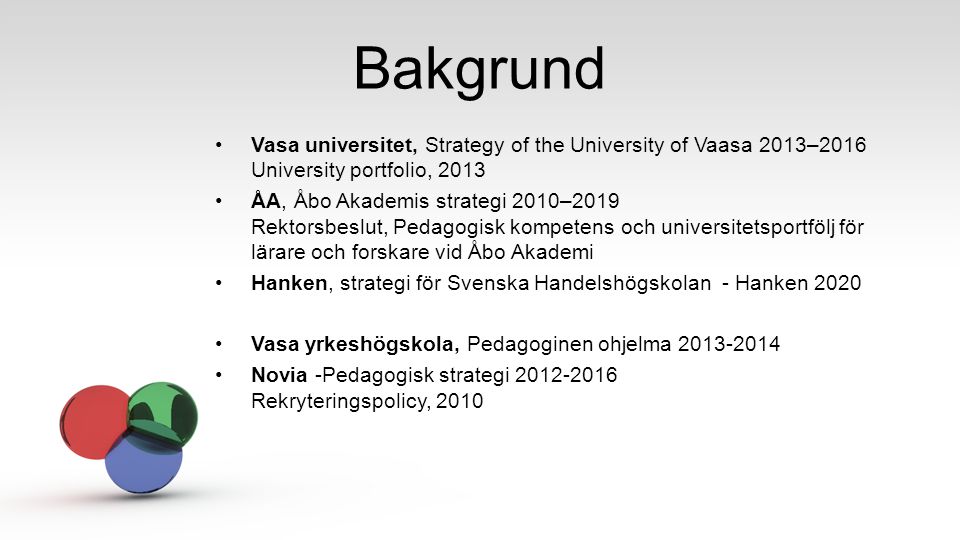 Bakgrund Vasa universitet, Strategy of the University of Vaasa 2013–2016 University portfolio,