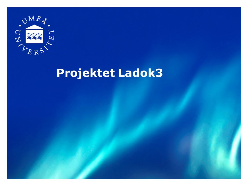 Projektet Ladok3