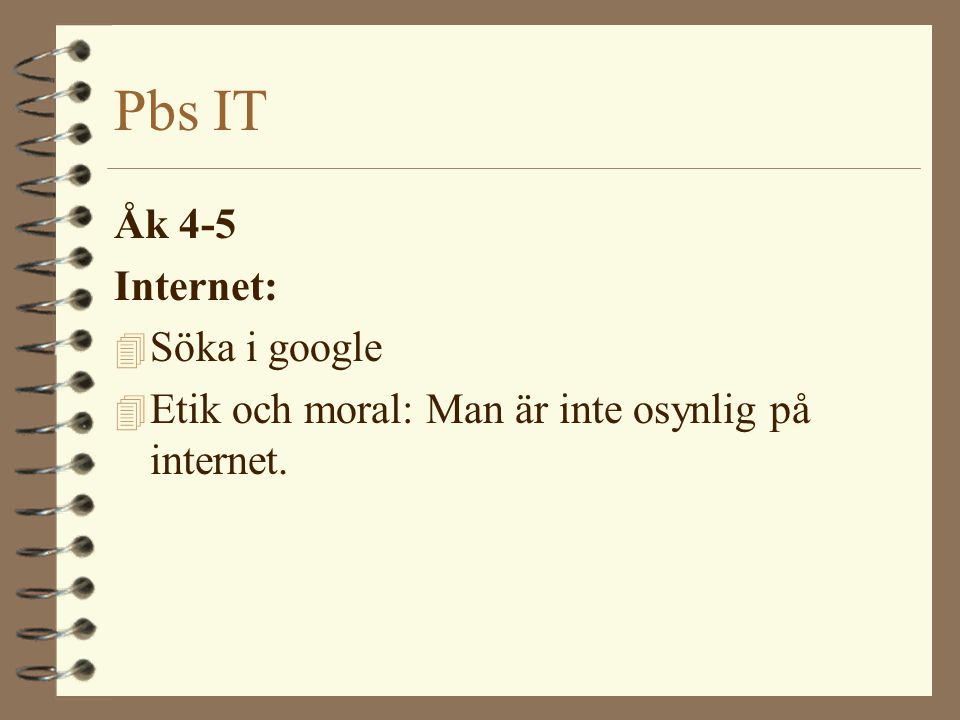Pbs IT Åk 4-5 Internet: Söka i google