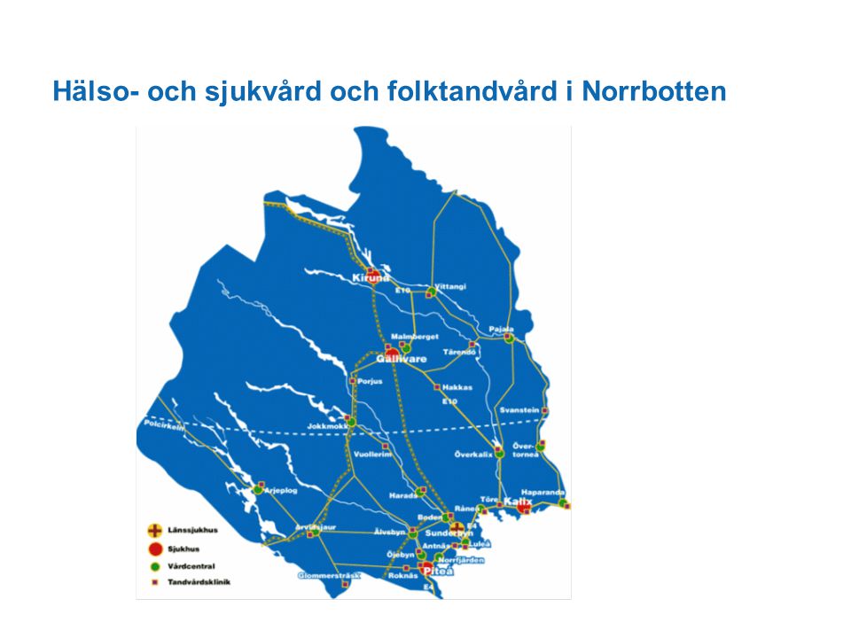 Hälso- och sjukvård och folktandvård i Norrbotten