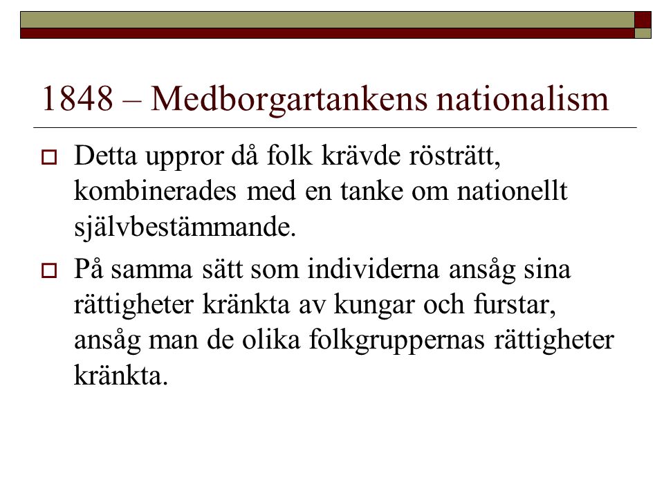 1848 – Medborgartankens nationalism