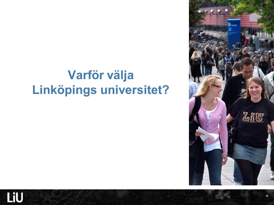 Varför välja Linköpings universitet