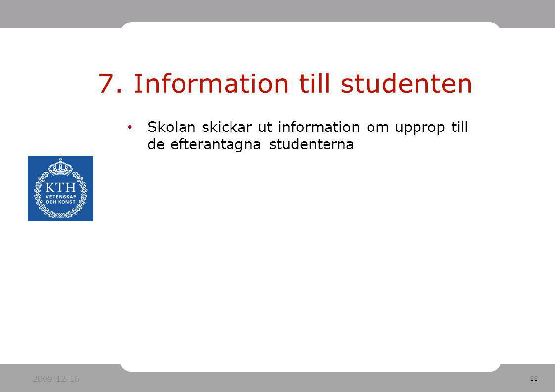 7. Information till studenten