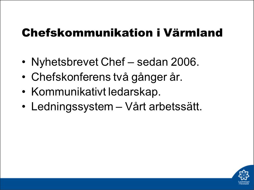 Chefskommunikation i Värmland