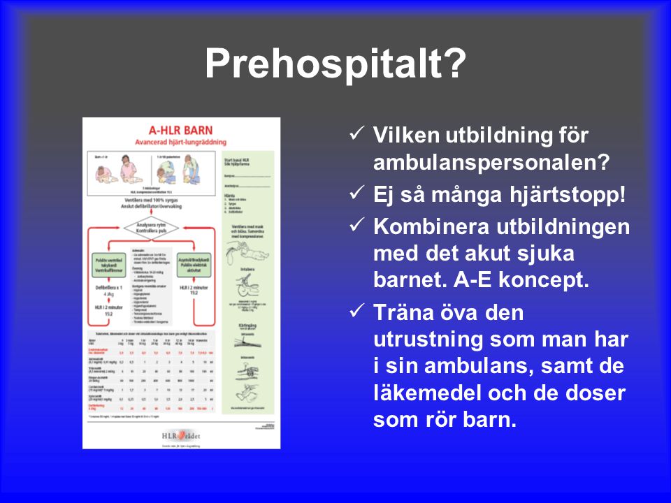 Prehospitalt Vilken utbildning för ambulanspersonalen