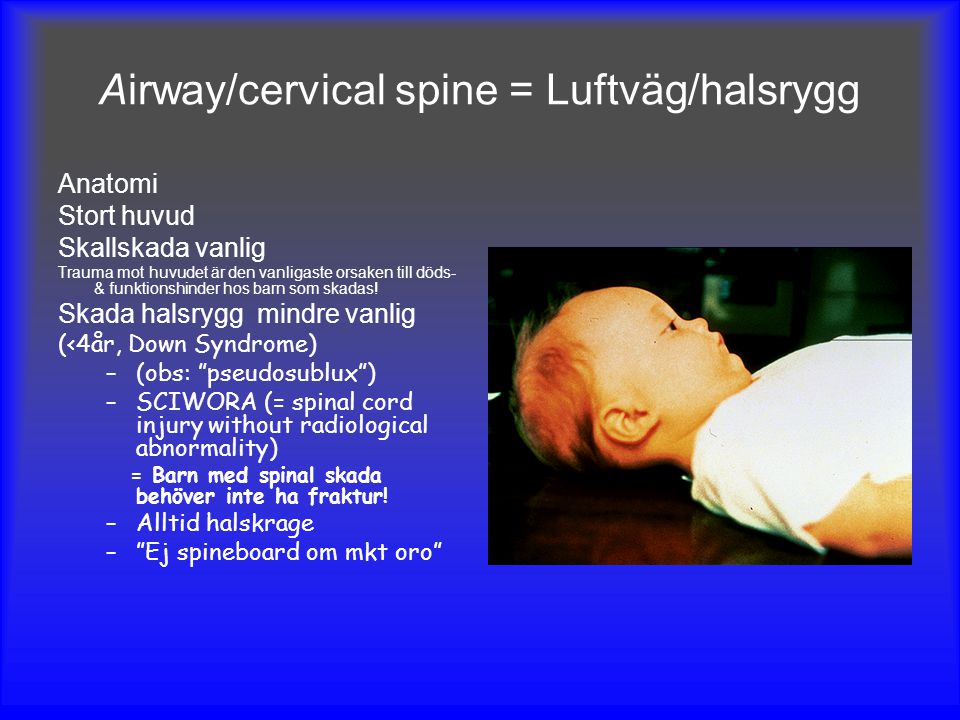 Airway/cervical spine = Luftväg/halsrygg