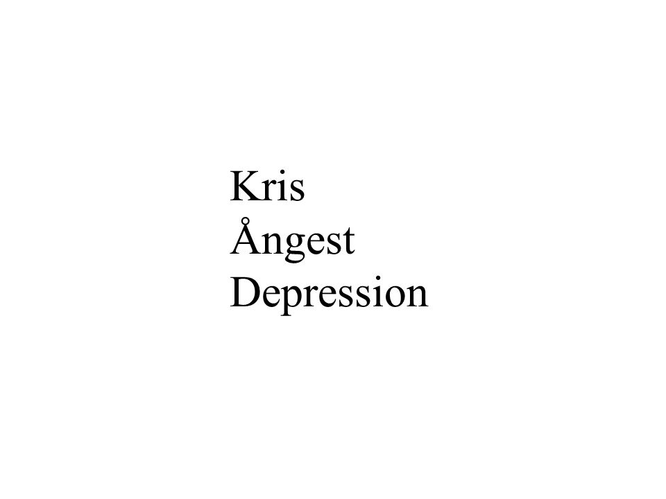 Kris Ångest Depression
