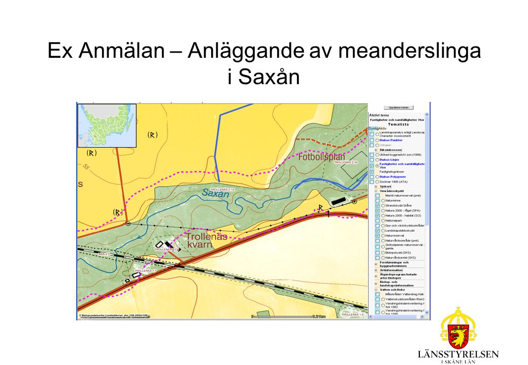 Ex Anmälan – Anläggande av meanderslinga i Saxån