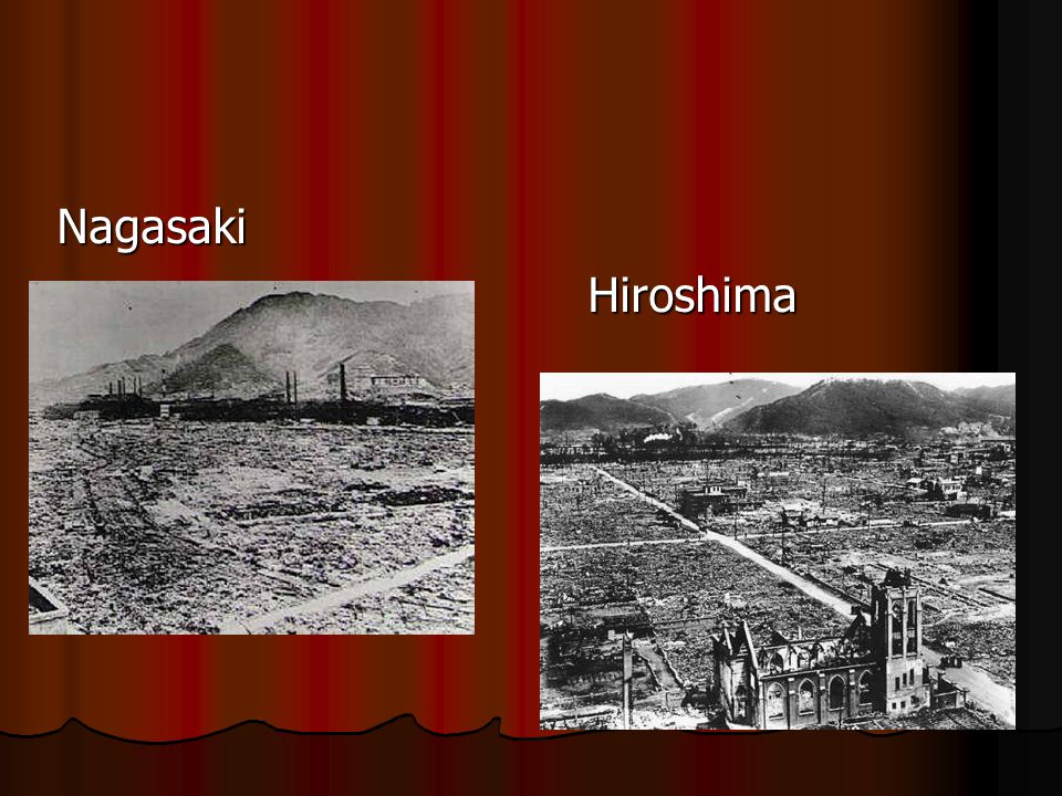 Nagasaki Hiroshima