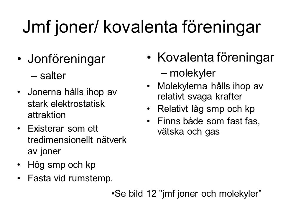 Jmf joner/ kovalenta föreningar
