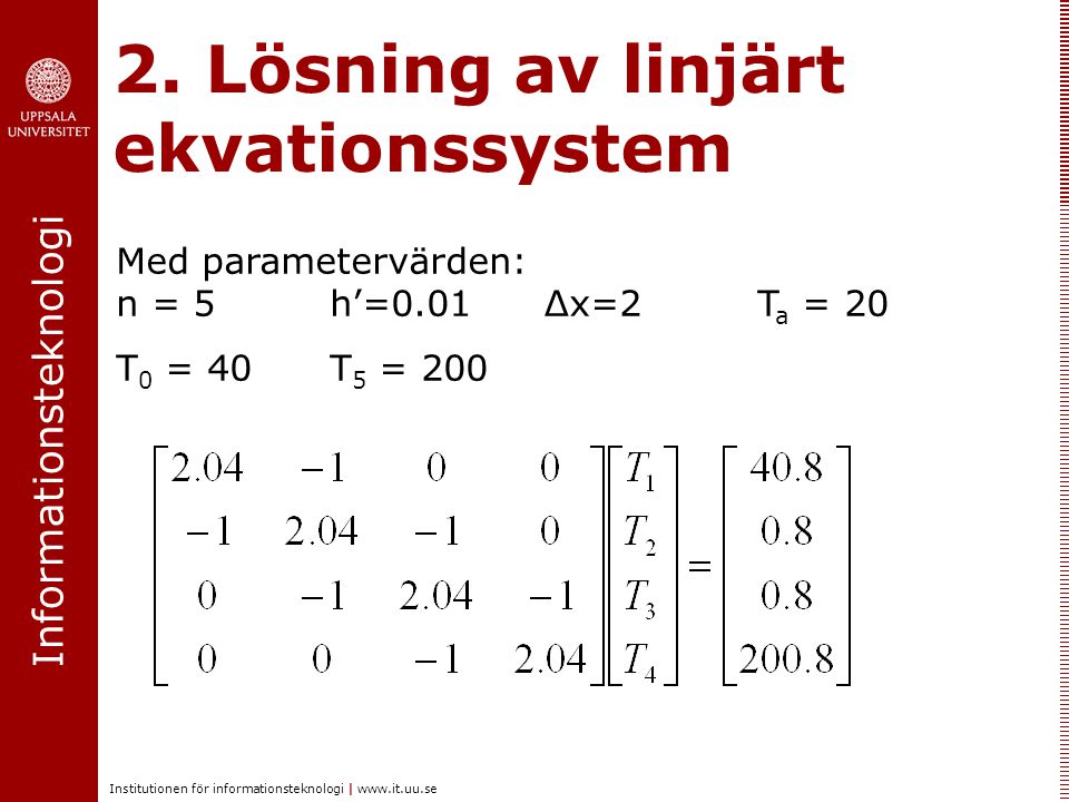 2. Lösning av linjärt ekvationssystem