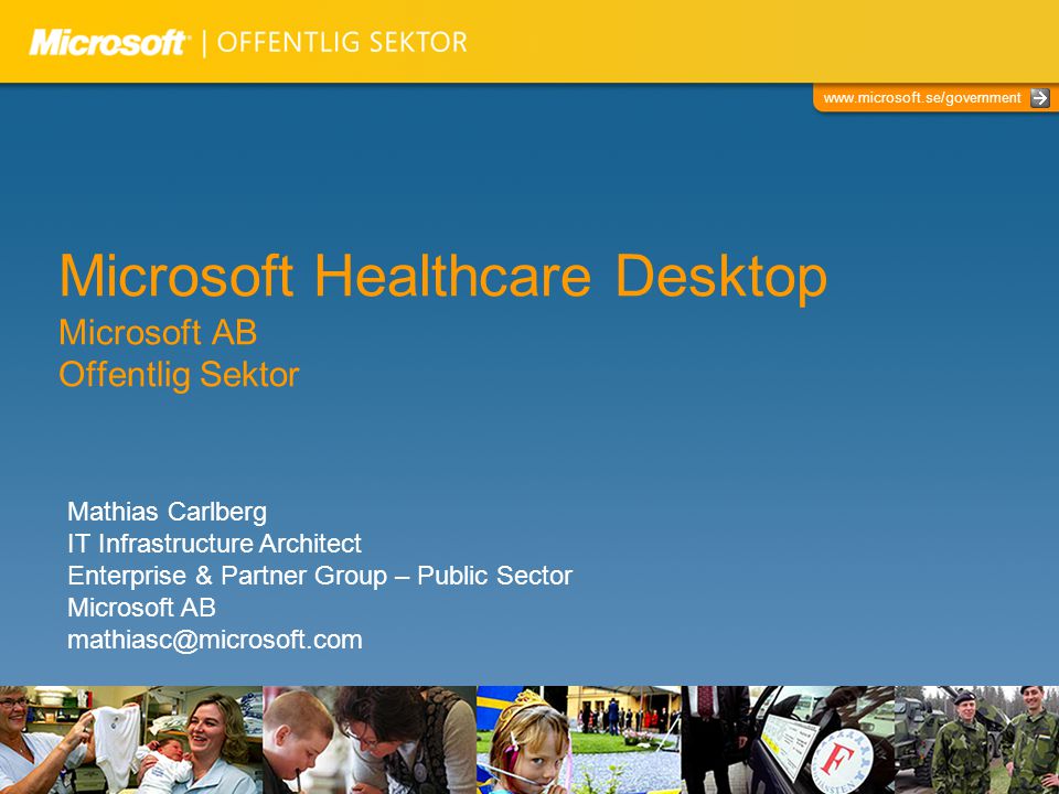 Microsoft Healthcare Desktop Microsoft AB Offentlig Sektor