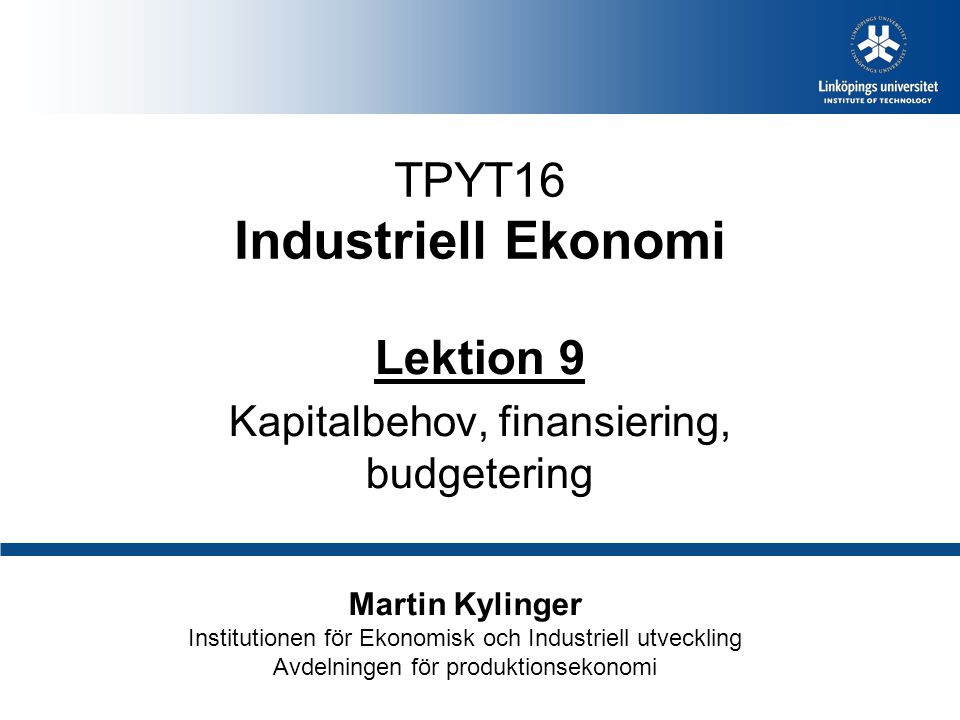 TPYT16 Industriell Ekonomi