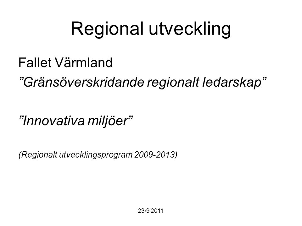 Regional utveckling Fallet Värmland