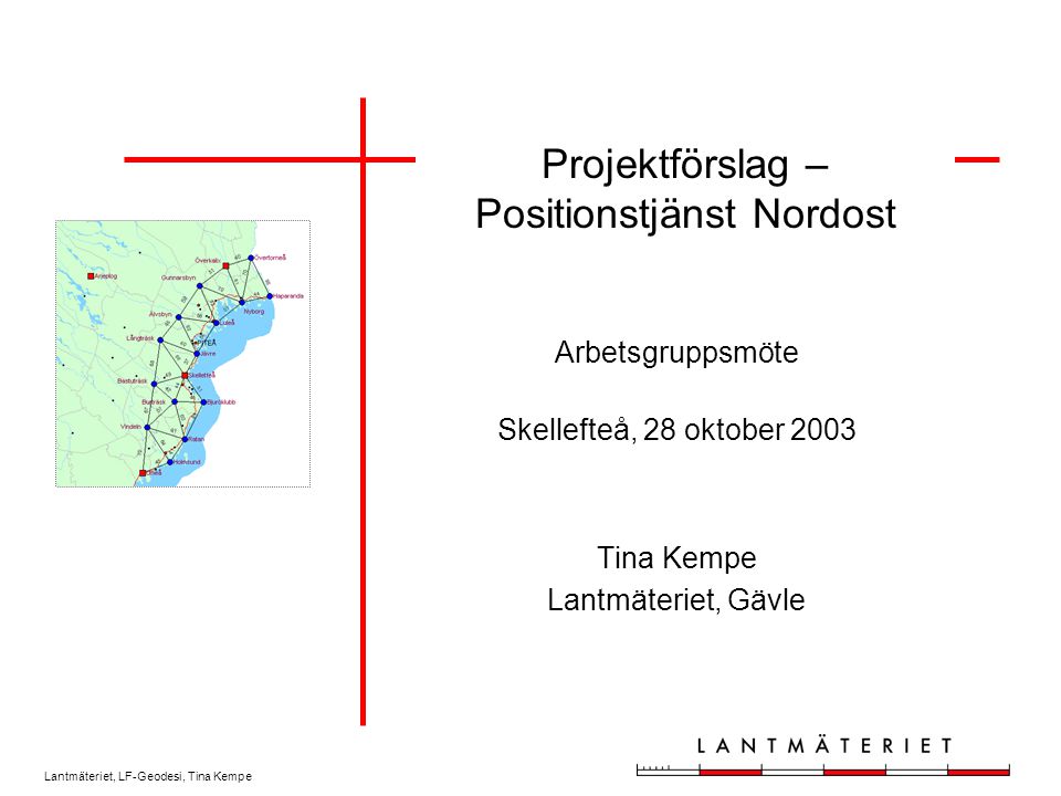 Projektförslag – Positionstjänst Nordost