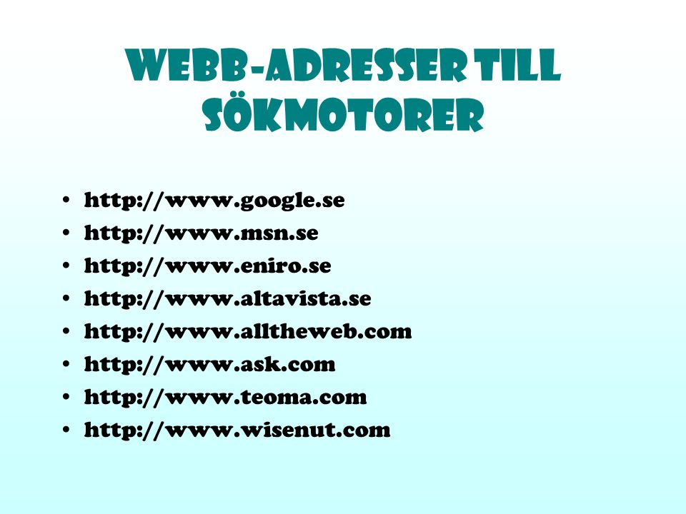 Webb-Adresser till sökmotorer
