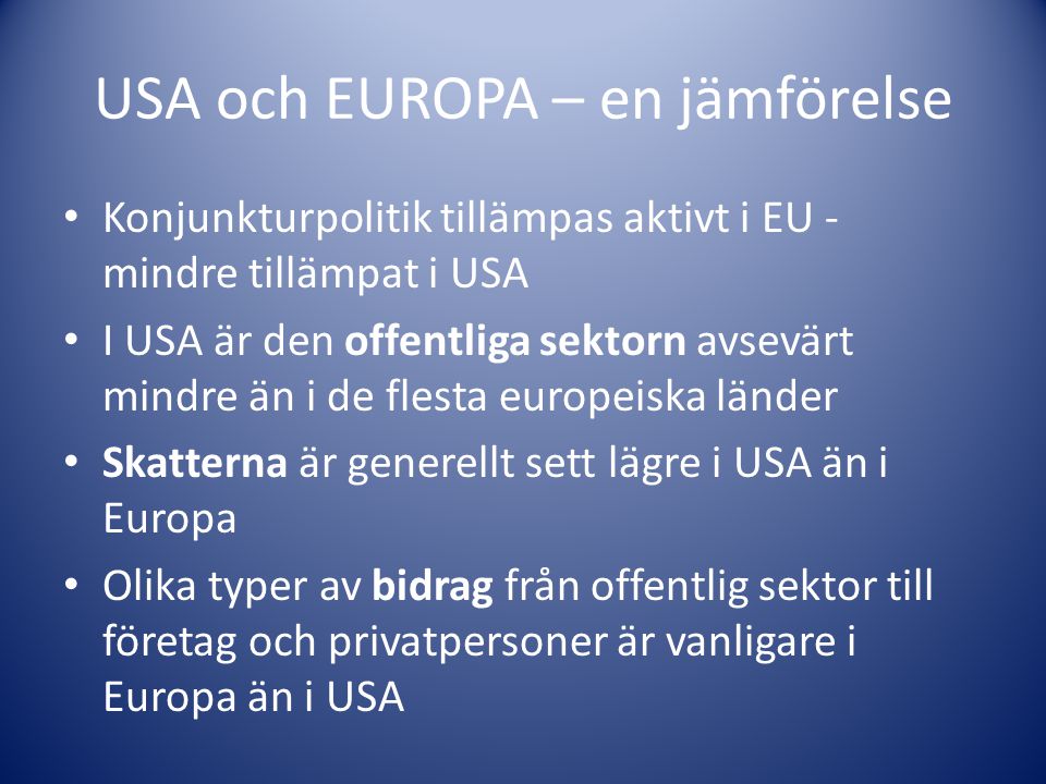 USA och EUROPA – en jämförelse