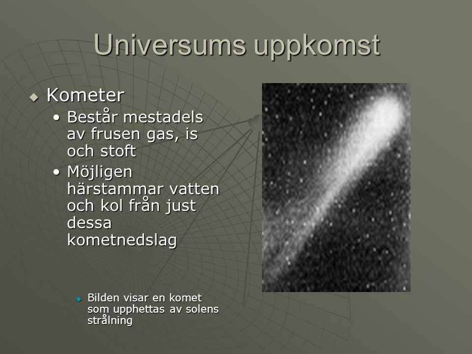 Universums uppkomst Kometer