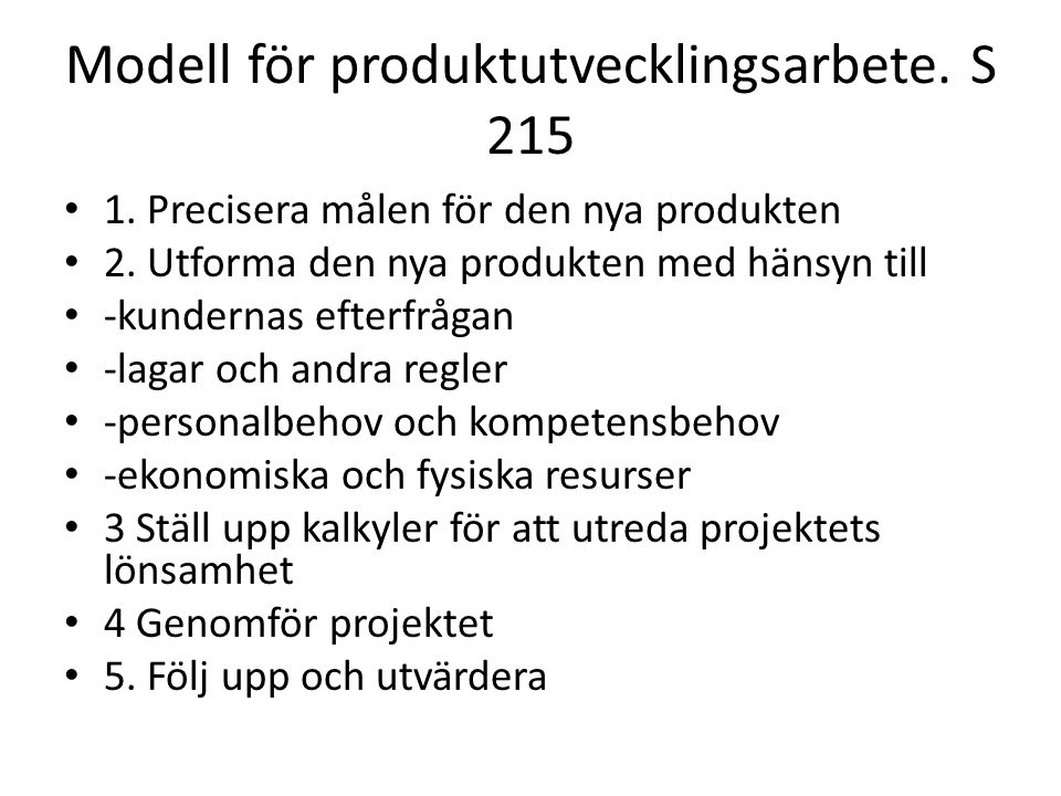 Modell för produktutvecklingsarbete. S 215