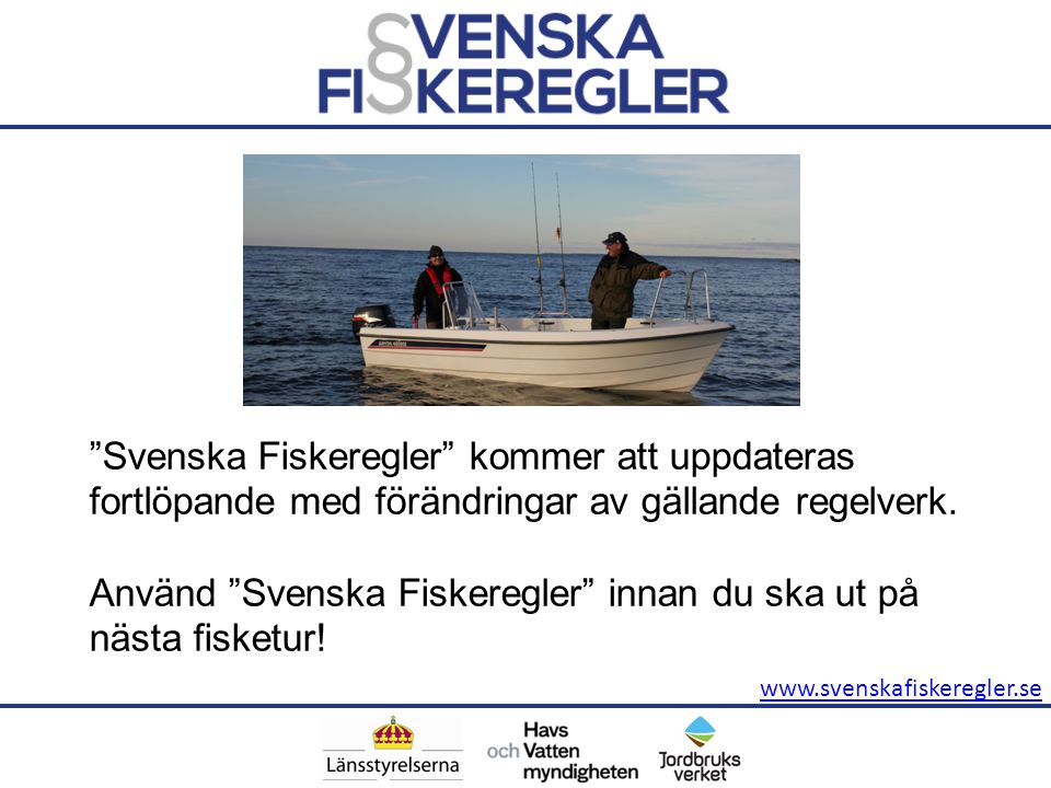 Använd Svenska Fiskeregler innan du ska ut på nästa fisketur!