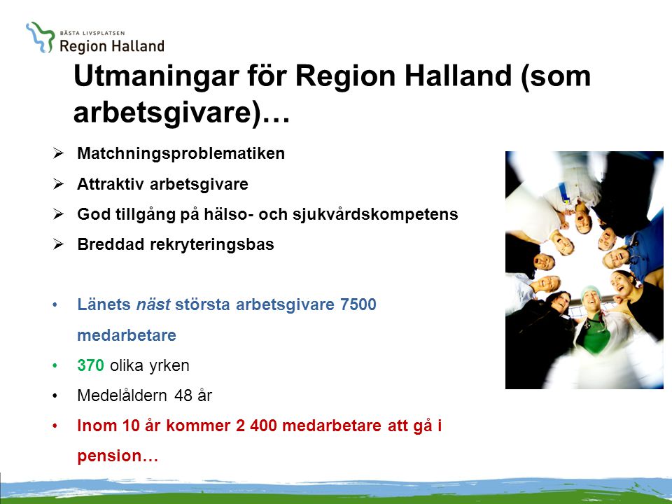 Utmaningar för Region Halland (som arbetsgivare)…