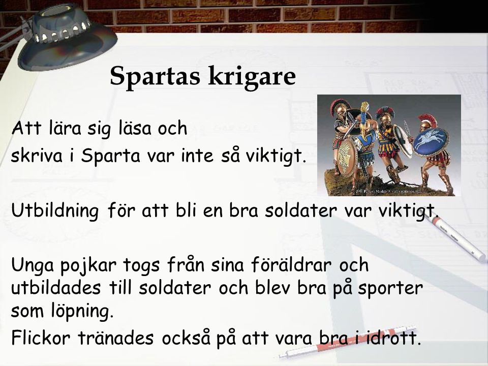 Spartas krigare Att lära sig läsa och