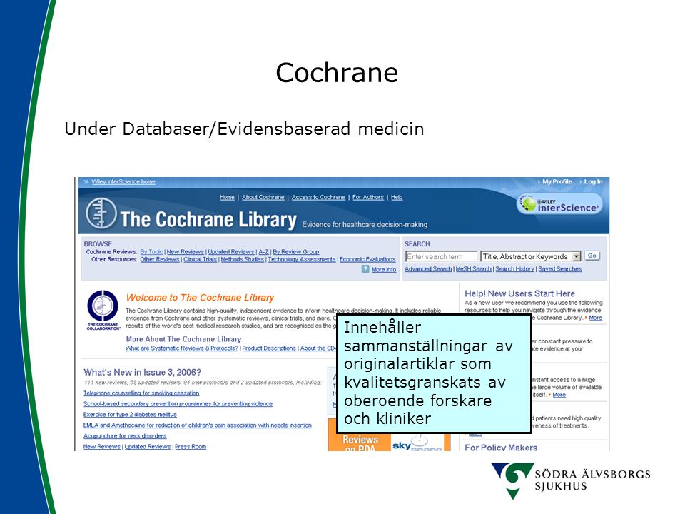 Cochrane Under Databaser/Evidensbaserad medicin