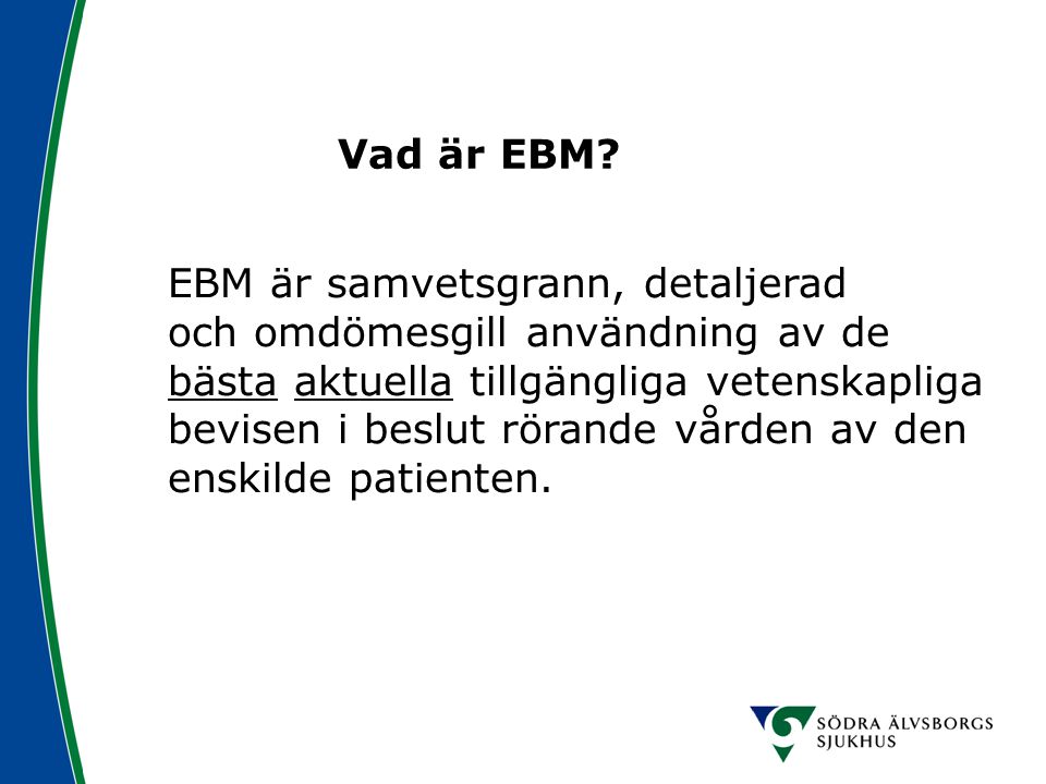Vad är EBM