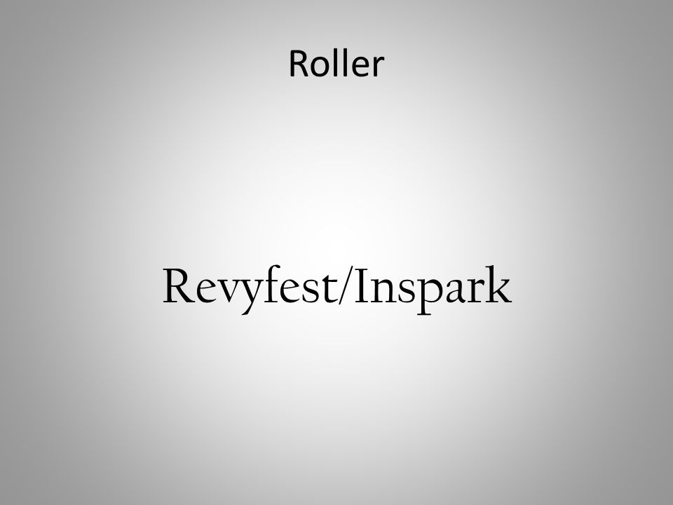 Roller Revyfest/Inspark