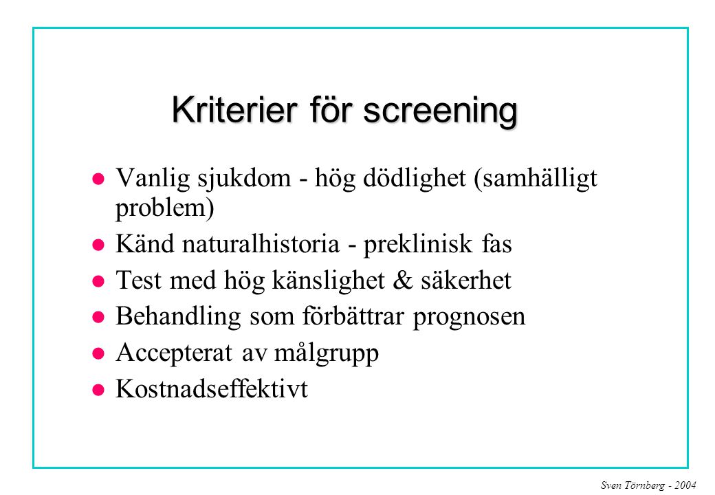 Kriterier för screening