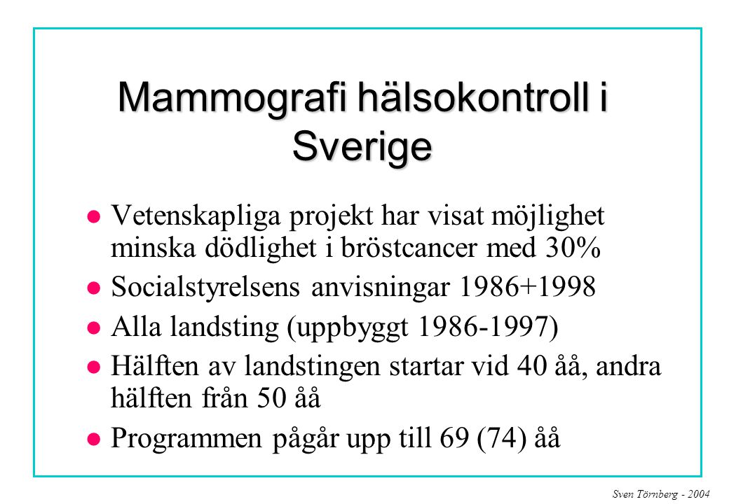 Mammografi hälsokontroll i Sverige