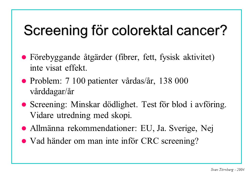 Screening för colorektal cancer