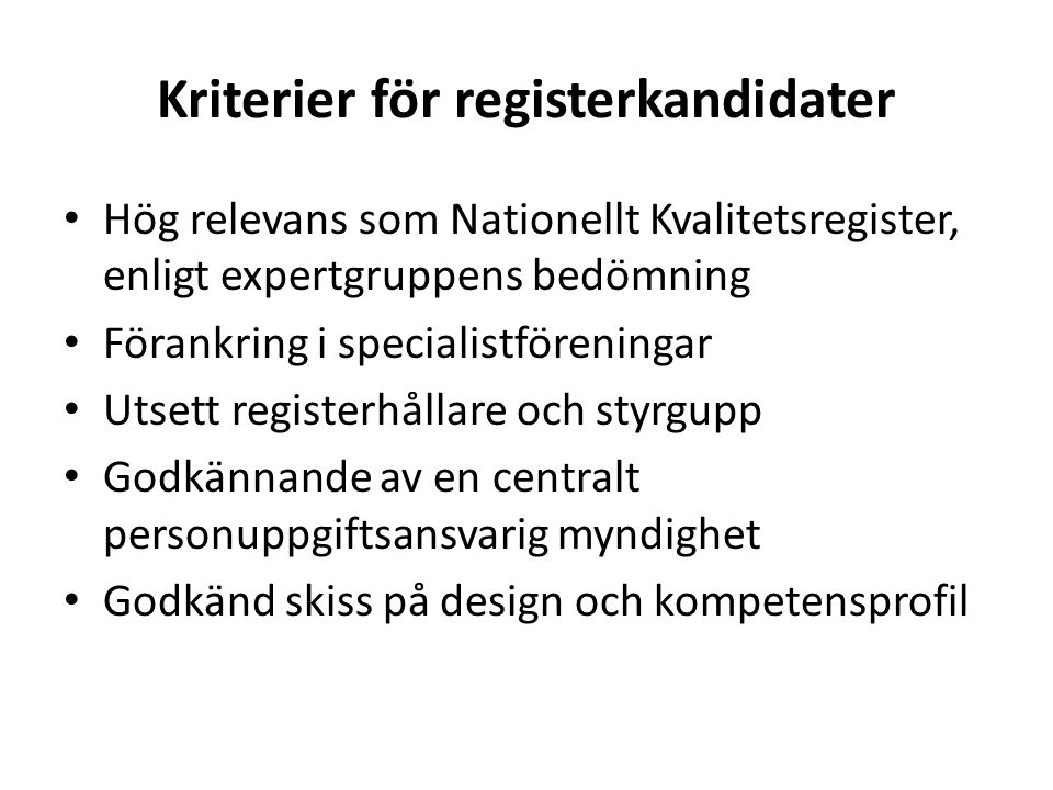 Kriterier för registerkandidater