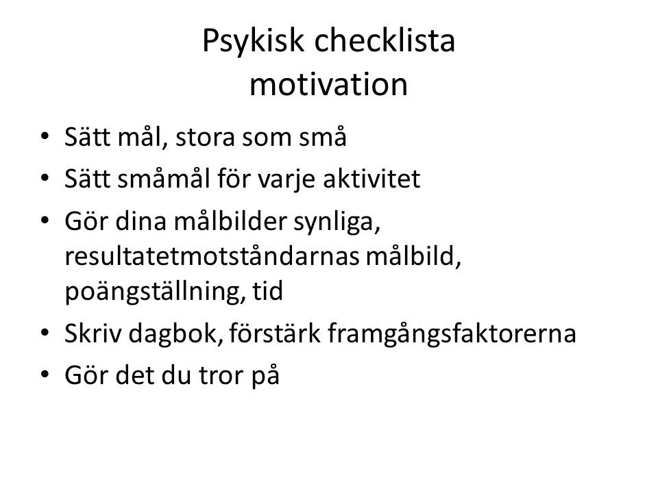 Psykisk checklista motivation