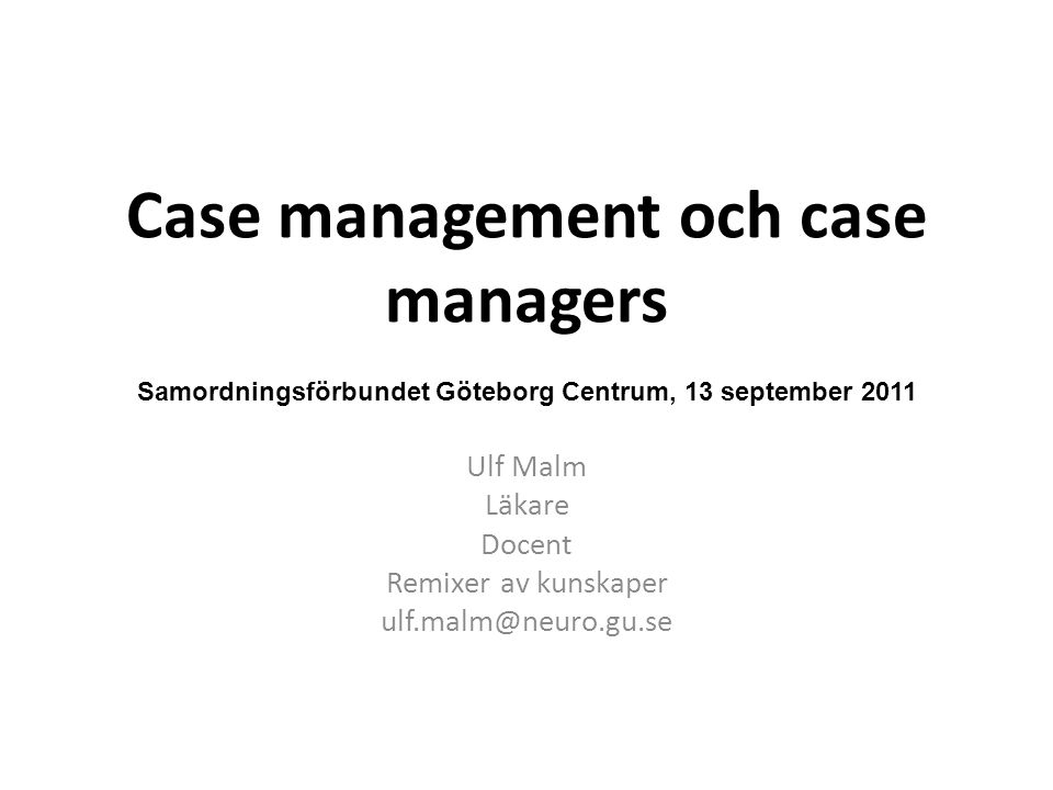 Case management och case managers